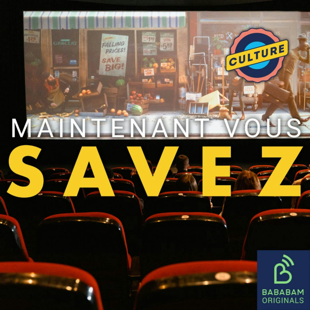 Maintenant Vous Savez - Culture