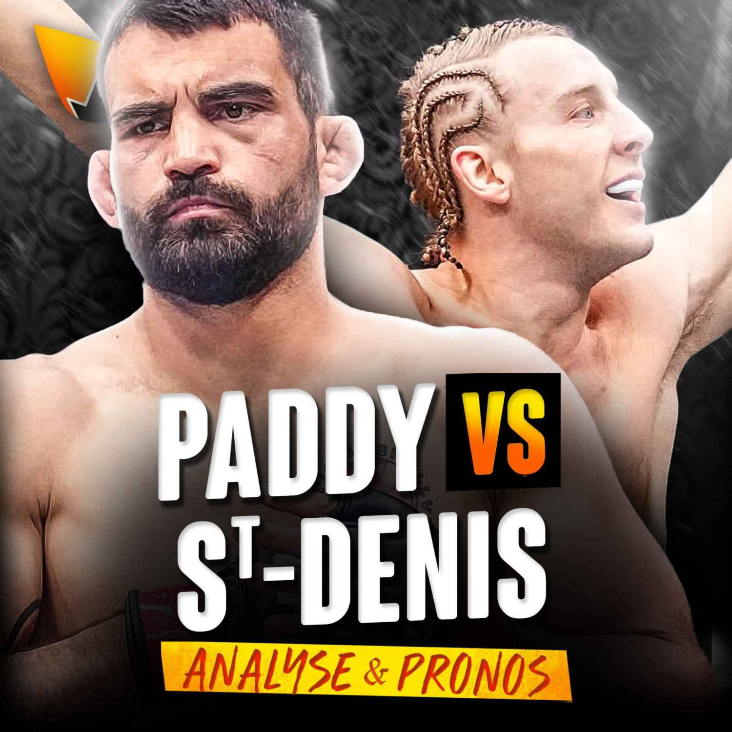 Benoit St-Denis vs Paddy Pimblett : ANALYSE & PRONOSTICS episode artwork