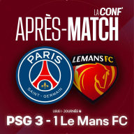 La conf' - La Conf d'Après-Match / L1 / J6 / PSG 3 - 1 Le Mans FC
