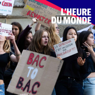 L'Heure du Monde - Mouvement lycéen : autopsie d’une jeunesse en colère
