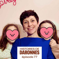 Histoires de Daronnes - Chère Dame Nature la Pute, le parcours de PMA de 7 ans d'Anne-Laure !