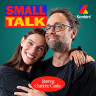 Small Talk - Konbini - Charlotte Cardin et les oignons de pieds