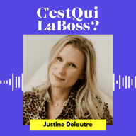 C'est qui la boss ? - Se construire un job sur-mesure avec Justine Delautre (Victoria Bijoux)