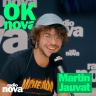 OK nova - Martin Jauvat dans OK nova