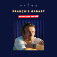 PAUSE - le podcast d’Alexandre Mars - Vendée Globe, Route du Rhum, record du monde... Seul face à l'océan avec François Gabart