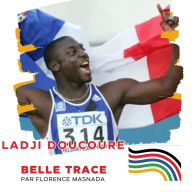 Belle Trace, Parcours de grands champions - Ladji Doucouré  (Rediffusion) : "Dans la chambre d’appel, c’était du trash talking à fond, limite défiance physique"
