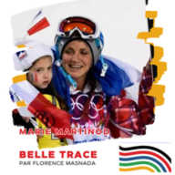 Belle Trace, Parcours de grands champions - Marie Martinod : « La peur est un très mauvais guide. Le plaisir, lui, m’a toujours menée plus loin que la performance. »