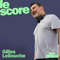 Le Score - Gilles Lellouche est l'invité du Score