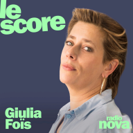 Le Score - Giulia Foïs est l'invitée du Score