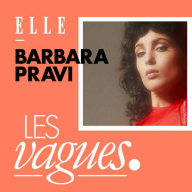 Les vagues - Barbara Pravi : « Je dessine les contours de celle que j’ai envie d’être »