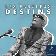 Les Fabuleux Destins - Ray Charles, le génie torturé du blues