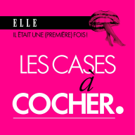 Il était une (première) fois : le podcast d'histoires d'amour de ELLE - Les cases à cocher