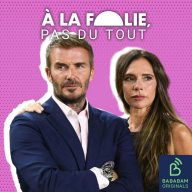 A la folie, pas du tout - David et Victoria Beckham (1/4) : droit au but