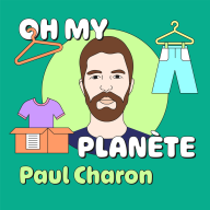 Oh my planète - La mode au ralenti, avec Paul Charon