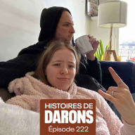 Histoires de Darons (des pères qui parlent de paternité) - Dernier épisode avec Lyna avant son départ en Asie #PèreFille