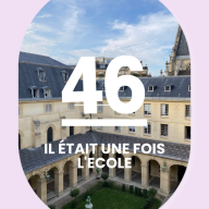 Raconte-moi Paris - Histoire de Paris - 46 - Il était une fois l’école