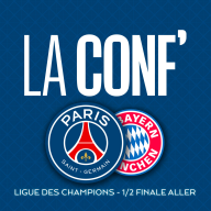 La conf' - Ligue des Champions / 1/2 Finale Aller / Paris Saint-Germain - FC Bayern