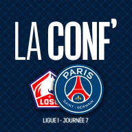La conf' - Ligue 1 / 7e journée / Lille OSC - Paris Saint-Germain