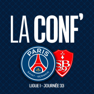La conf' - Ligue 1 / 33e journée / Paris Saint-Germain - Brest