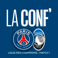 La conf' - Ligue des Champions / Phase de Ligue - Match 1 / Paris Saint-Germain - Atalanta Bergame