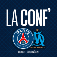 La conf' - Ligue 1 / 21e journée / Paris Saint-Germain - Olympique de Marseille