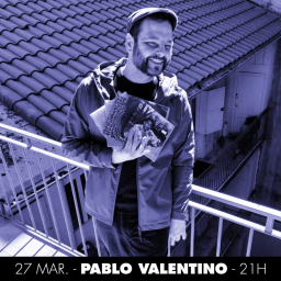 Entre les fleuves #35 : le mix de Pablo Valentino pour Nova Lyon