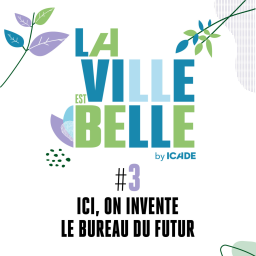 Ici, on invente le bureau du futur