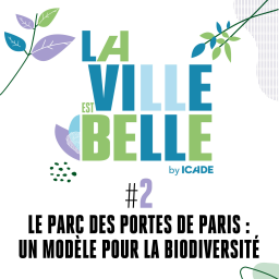 Le Parc des portes de Paris: Un modèle pour la biodiversité