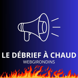 Le Débrief à Chaud - Le Débrief à Chaud de Stade Laval- Girondins de Bordeaux (1-0) - 27/04/2024