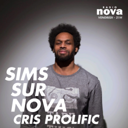 “SIMS sur Nova” #61 avec Cris Prolific