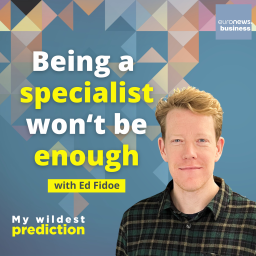 'Being a specialist won't be enough' with university founder Ed Fidoe