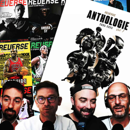 Ep #202 - L'histoire de REVERSE : 20 ans de passion, 20 ans de basketball