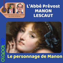 Episode 3 - Manon Lescaut de l'abbé Prévost