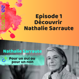 Connaître Nathalie Sarraute