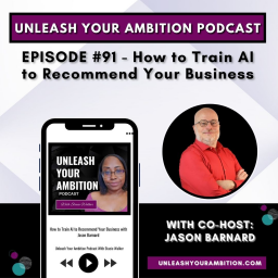 91: How to Train AI to Recommend Your Business with Jason Barnard