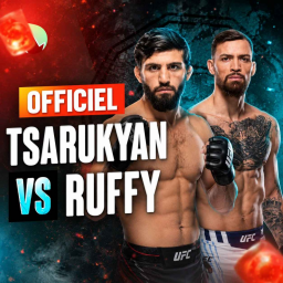 La Sueur - Arman Tsarukyan vs Mauricio Ruffy : OFFICIEL (POURQUOI?)