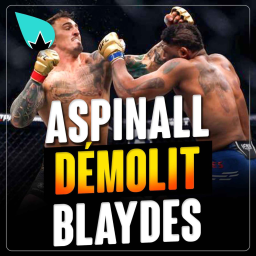 Tom Aspinall PILONNE Blaydes en 1 minute, call-out Jon Jones