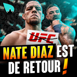 La Sueur - Nate Diaz sur la CARTE DE L'ANNÉE !