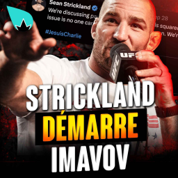 La Sueur - Sean Strickland vs Nassourdine Imavov : ça recommence...