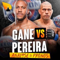 La Sueur - UFC Alex Pereira vs Ciryl Gane : ANALYSE & PRONOSTICS