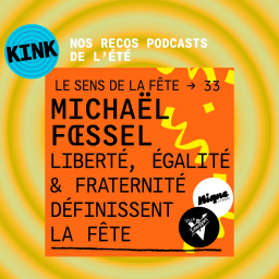 KINK présente "Le Sens de la Fête"
