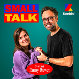 Small Talk - Konbini - Fanny Ruwet et les lasagnes de respect