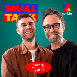 Small Talk - Konbini - Cyprien et le palmarès des sueurs