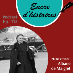 Épisode 112 : La truculente histoire du chanoine Félix Kir, député-maire de Dijon