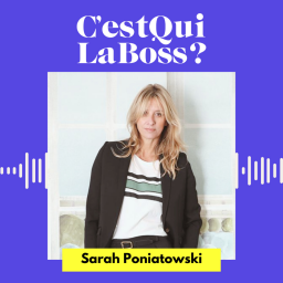 L'audace comme moteur avec Sarah Poniatowski (Maison Sarah Lavoine)