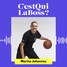 Dépasser ses limites avec Marine Johannès (équipe de France de basket)