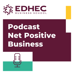 TEASER NET POSITIVE BUSINESS par EDHEC Business School