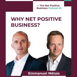 Why Net Positive Business by EDHEC Business School?