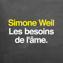 Simone Weil : les besoins de l'âme