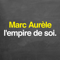 Parole de philosophe - Rediffusion — Marc Aurèle : l'empire de soi